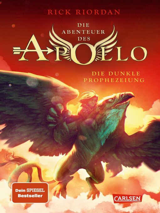 Title details for Die dunkle Prophezeiung by Rick Riordan - Available
